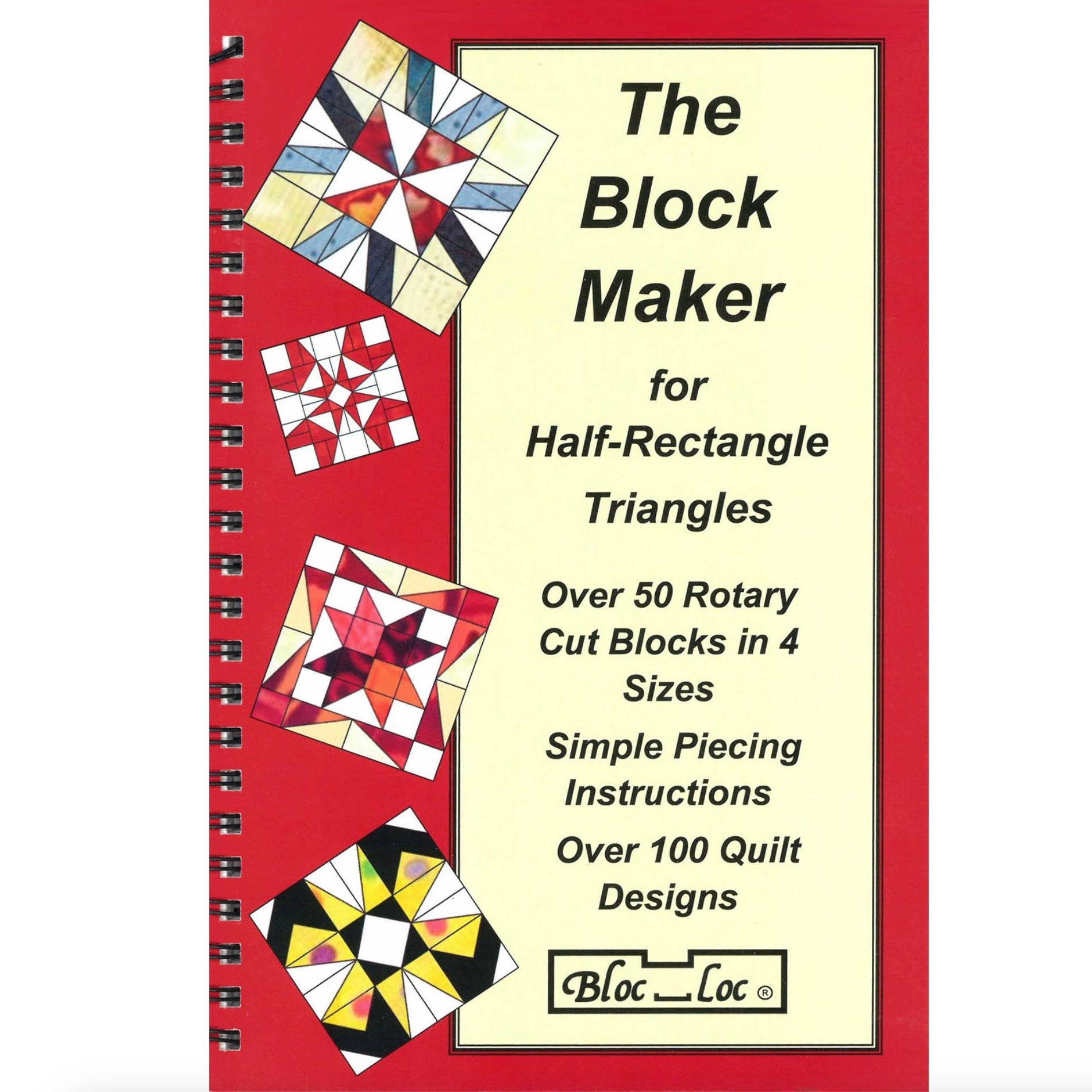Bloc Loc Maker 1, Half Rectangle Book, by Janna Thomas, 50 Blocks! - Good Vibes Quilt Shop