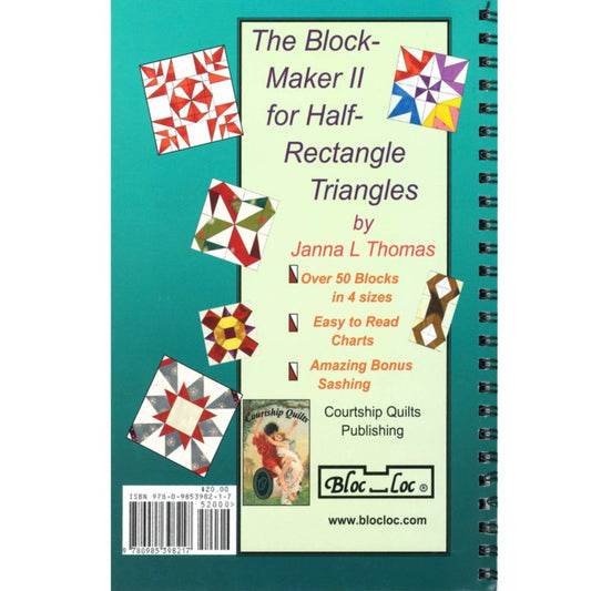 Bloc Loc Maker 2, Half Rectangle Book, by Janna Thomas, 50 Blocks! - Good Vibes Quilt Shop