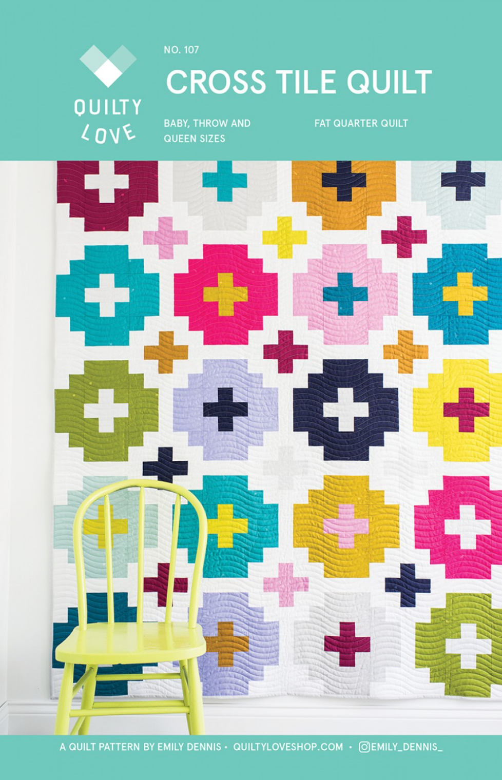 CROSS TILES Quilty Love Pattern by Emily Dennis #107 - Good Vibes Quilt Shop