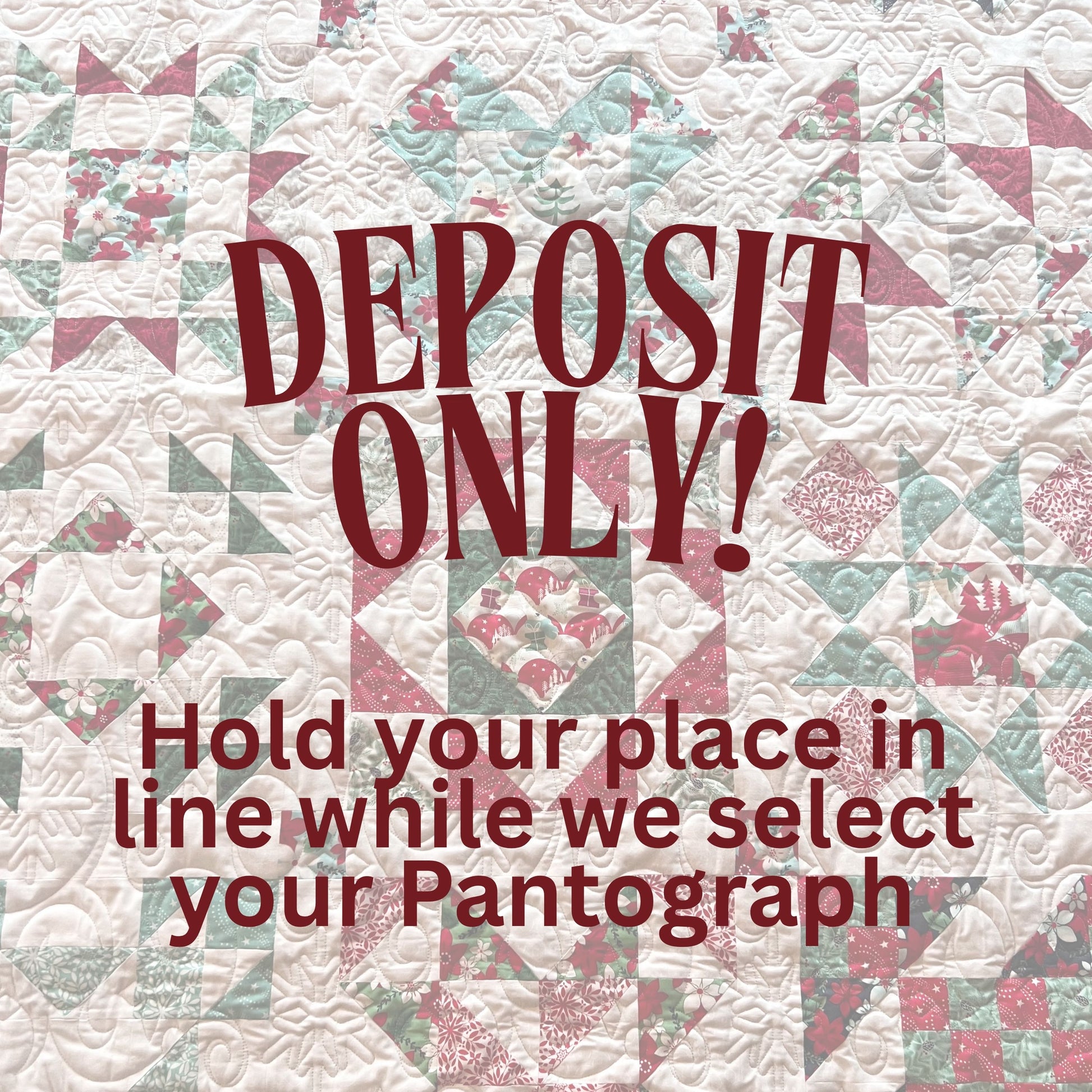 Deposit ONLY place hold for Edge to Edge for Longarm Quilting - Good Vibes Quilt Shop