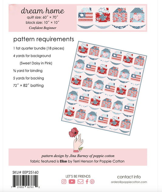 Dream Home Pattern, for the Elise Collection, EE25160, Fat Quarter Friendly - Good Vibes Quilt Shop