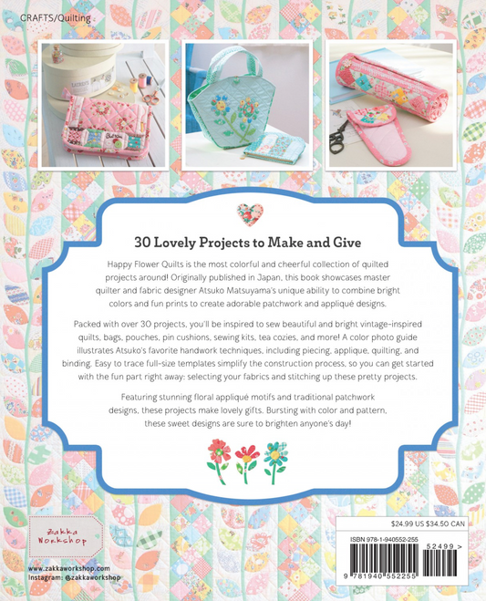 Happy Flower Quilts, by Atsuko Matsuyama - Good Vibes Quilt Shop