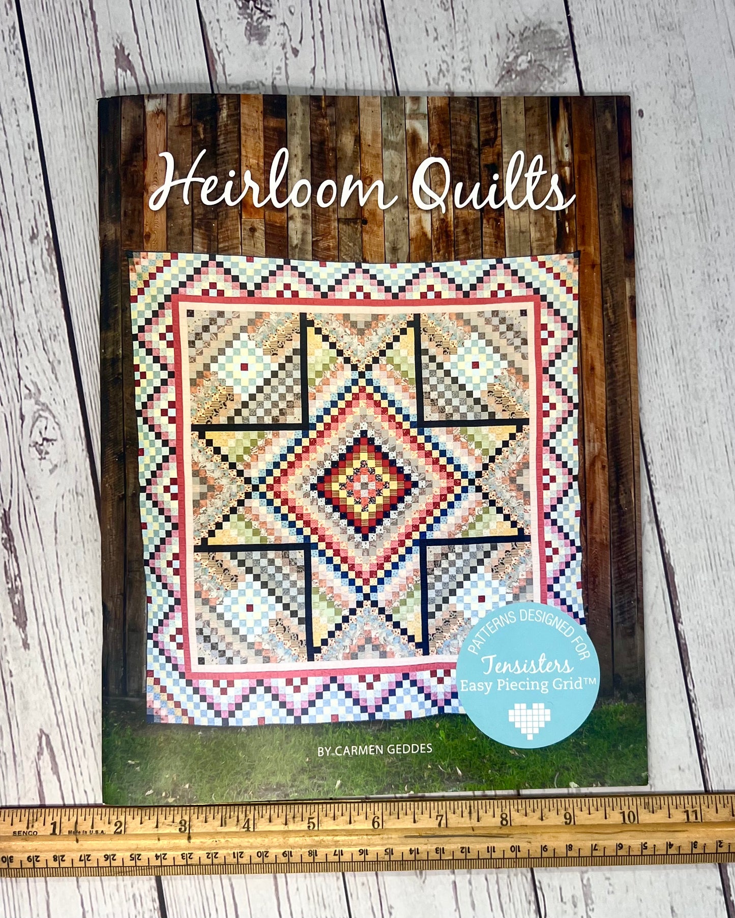 Heirloom Quilts from Carmen Geddes of Ten Sisters for Easy Piecing Grid System - Good Vibes Quilt Shop