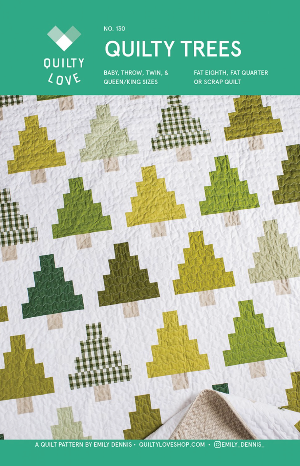 QUILTY TREES Quilty Love Pattern by Emily Dennis #130 - Good Vibes Quilt Shop