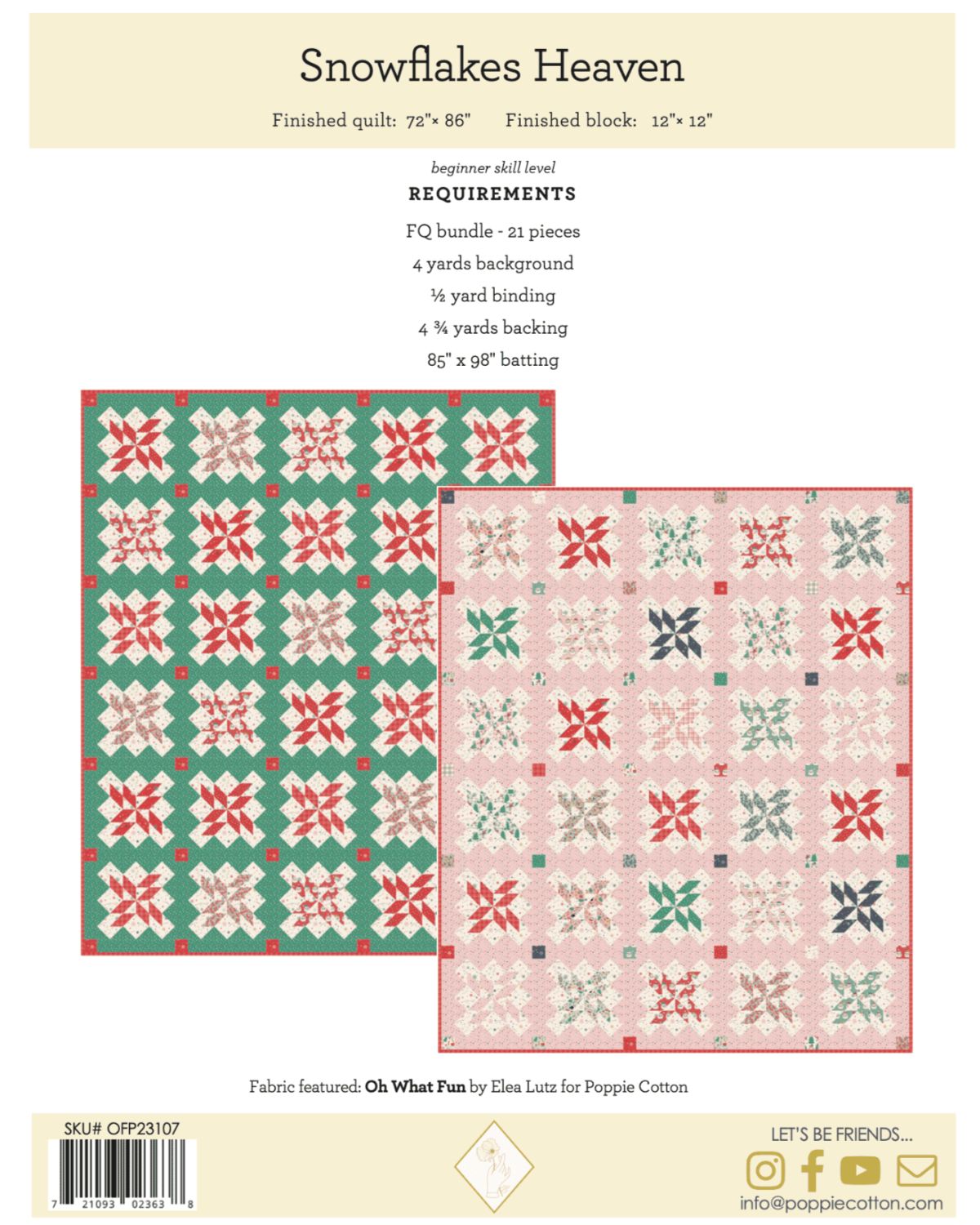 Snowflake Heaven Quilt Pattern, for the Oh What Fun Collection - Good Vibes Quilt Shop