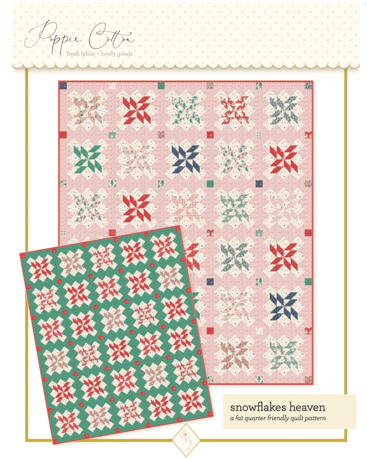 Snowflake Heaven Quilt Pattern, for the Oh What Fun Collection - Good Vibes Quilt Shop
