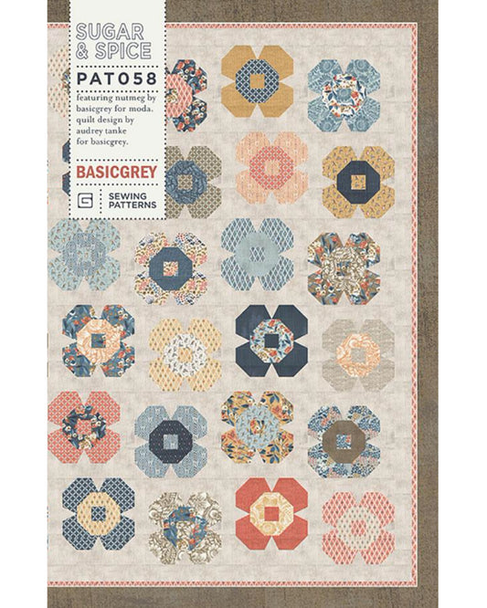 Sugar & Spice Quilt Pattern, by Basic Grey, PAT058, Fat Quarter Friendly - Good Vibes Quilt Shop