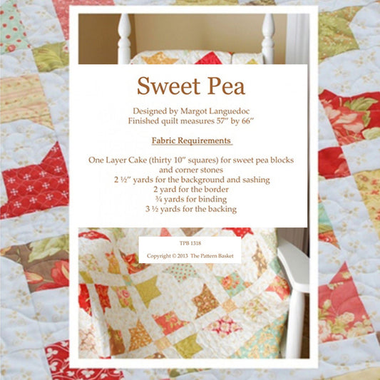 Sweet Pea Pattern, by Pattern Basket, 10" Stackers | Layercake Friendly - Good Vibes Quilt Shop