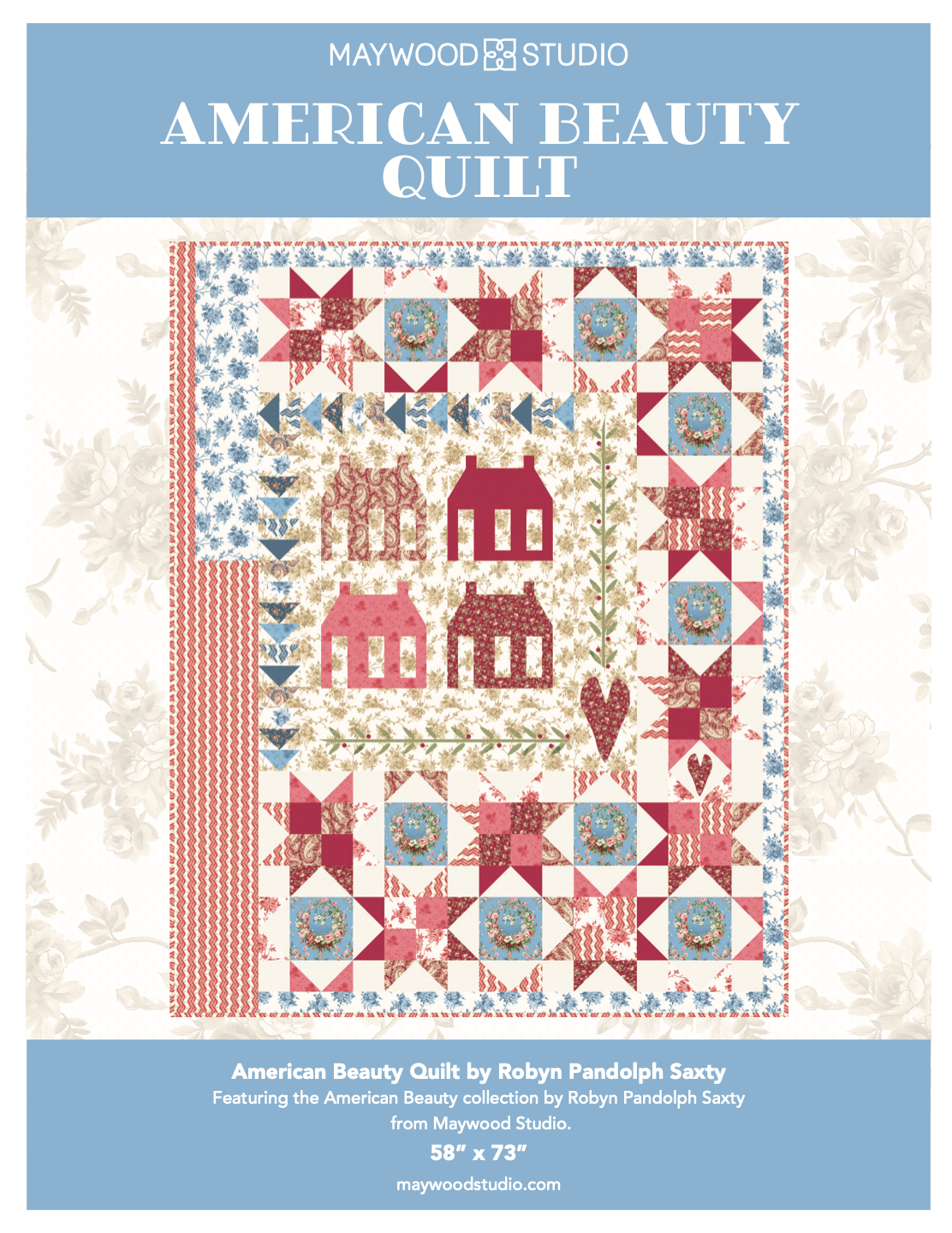 American Beauty Quilt, a Maywood Fabrics FREE Pattern!