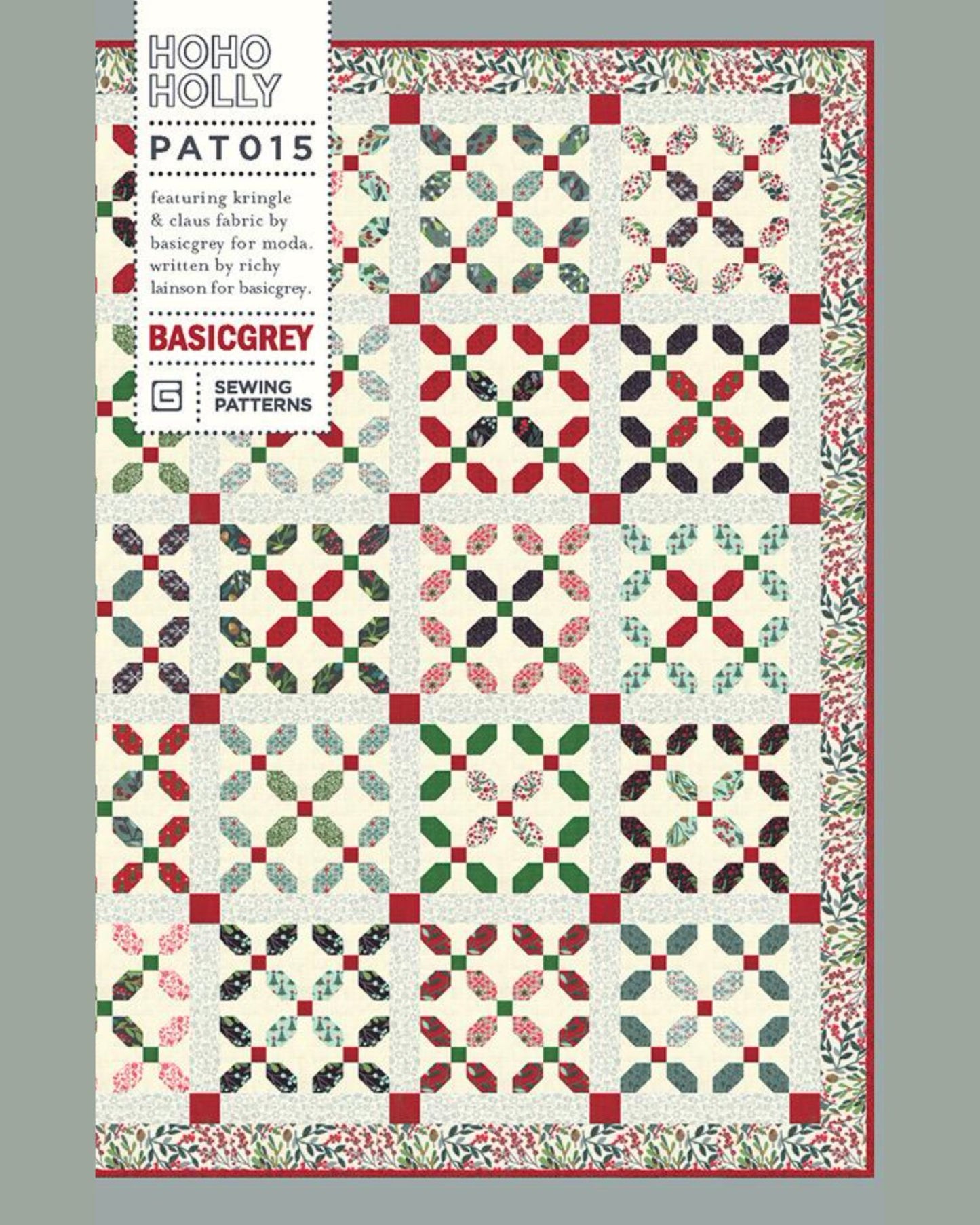 Hoho Holly Quilt Pattern, by Basic Grey, PAT015 - Good Vibes Quilt Shop