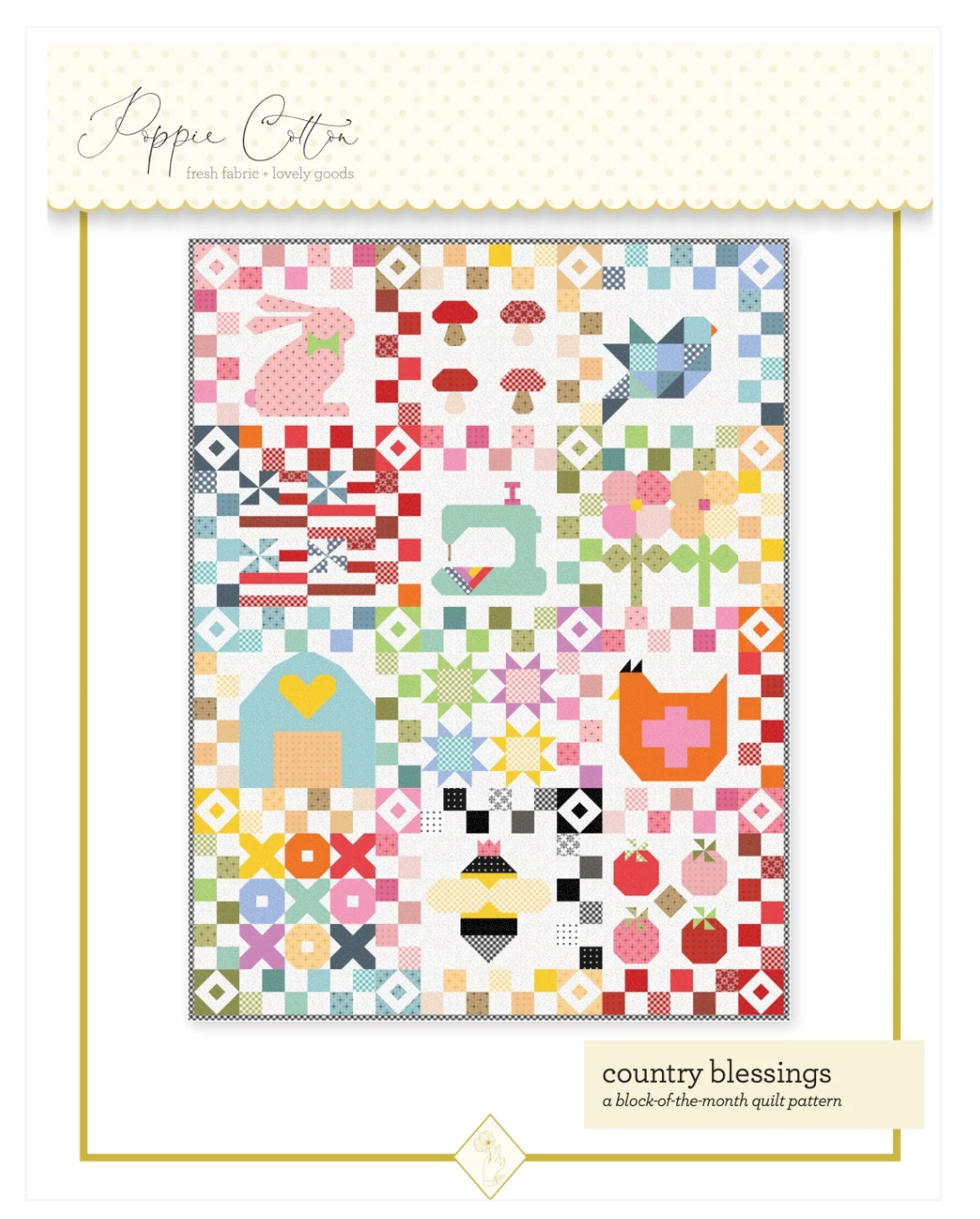 Country Blessings Block of the Month Quilt Pattern by Poppie Cotton | Farmhouse Favorites