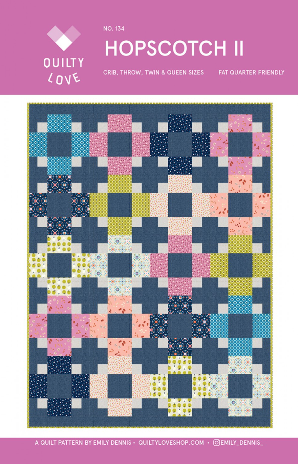 HOPSCOTCH II Quilty Love Pattern Stash Buster Quilt by Emily Dennis #134 - Good Vibes Quilt Shop