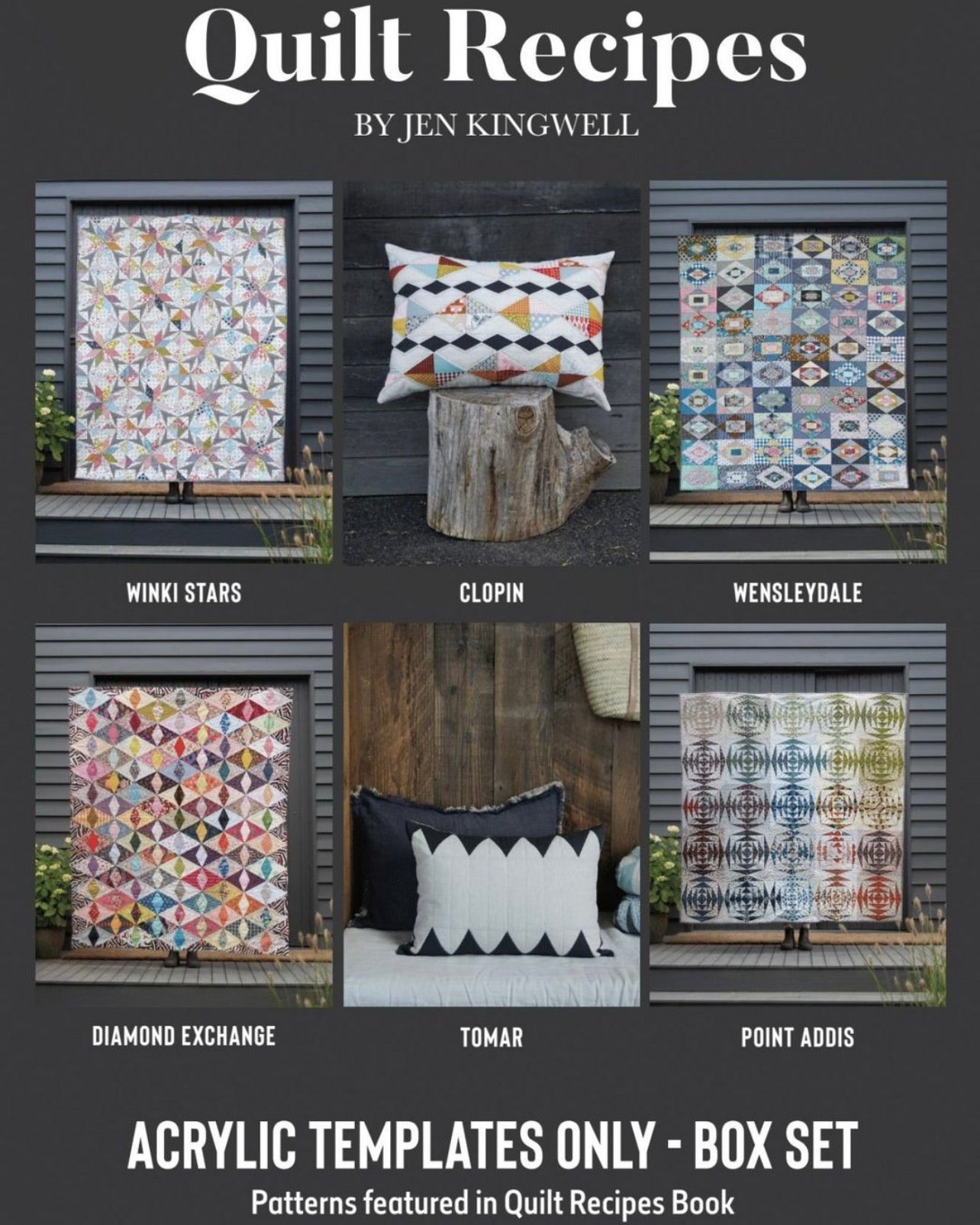 Quilt Recipes Book by Jen Kingwell Templates, Winki Stars, Wensleydale, diamond Exchange, Point Addis