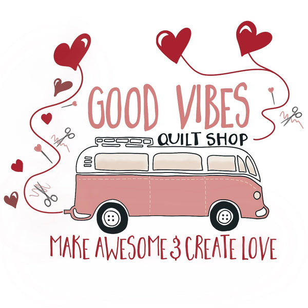 Good Vibes Quilt Shop