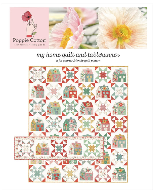 My Home Quilt and Table runner Pattern, Home Sweet Home Collection, Fat Quarter Friendly