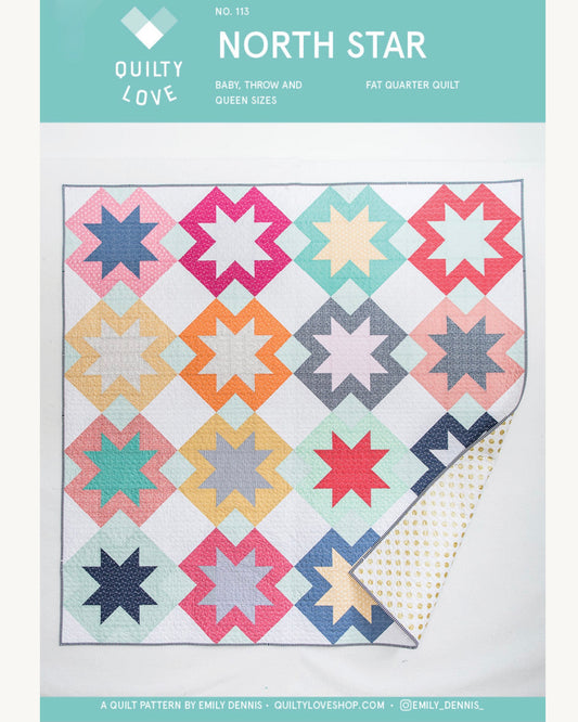 NORTH STAR Quilty Love Pattern Fat Quarter Friendly Quilt by Emily Dennis #113