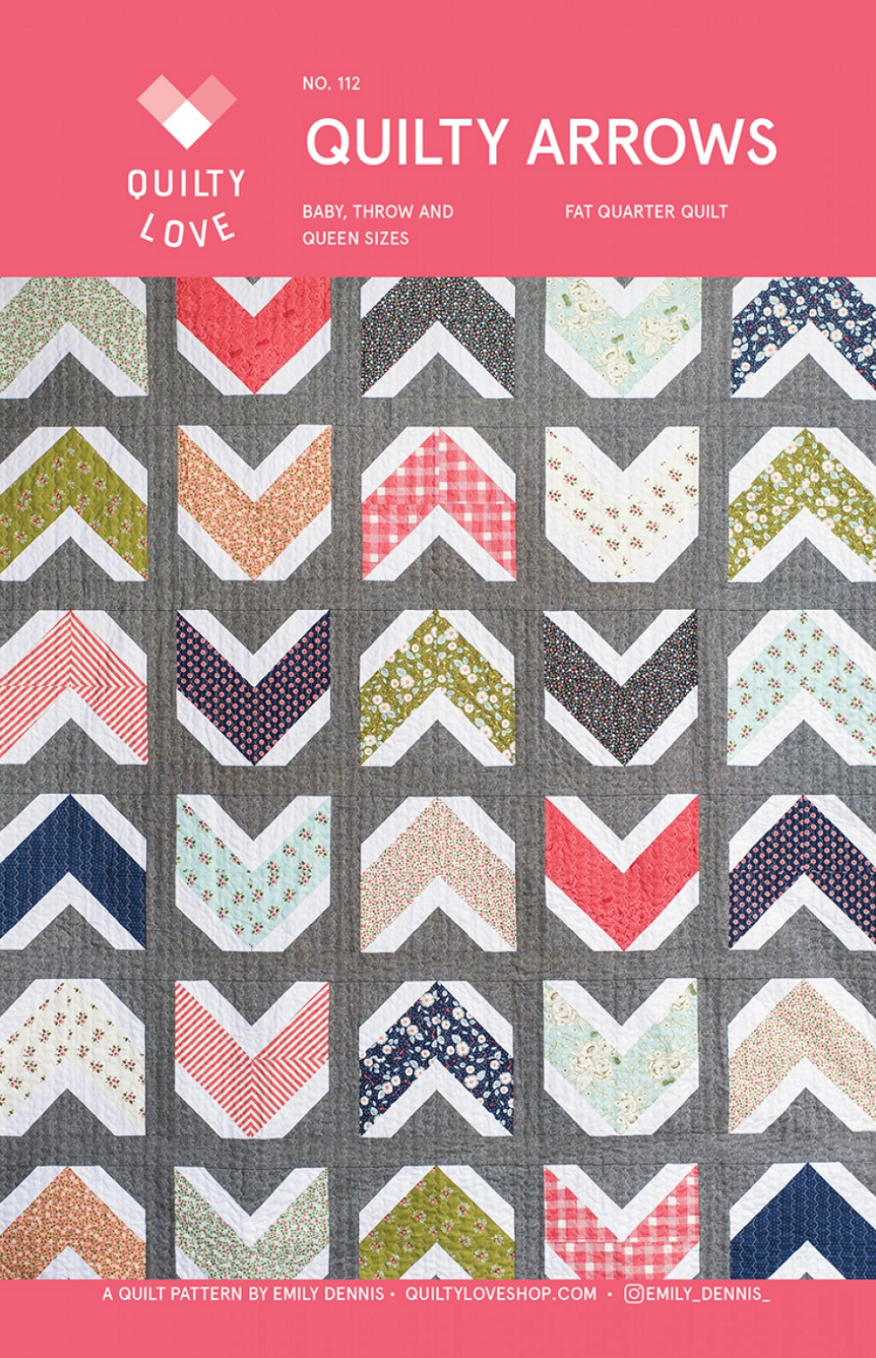 QUILTY ARROWS Quilty Love Pattern by Emily Dennis #112 - Good Vibes Quilt Shop