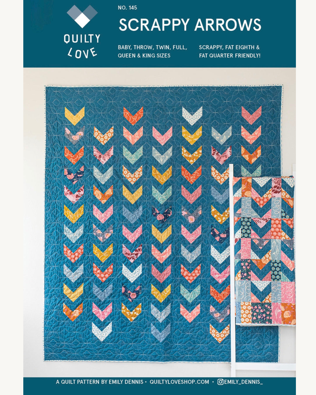SCRAPPY ARROWS Quilty Love Pattern Stash Buster Quilt by Emily Dennis #145