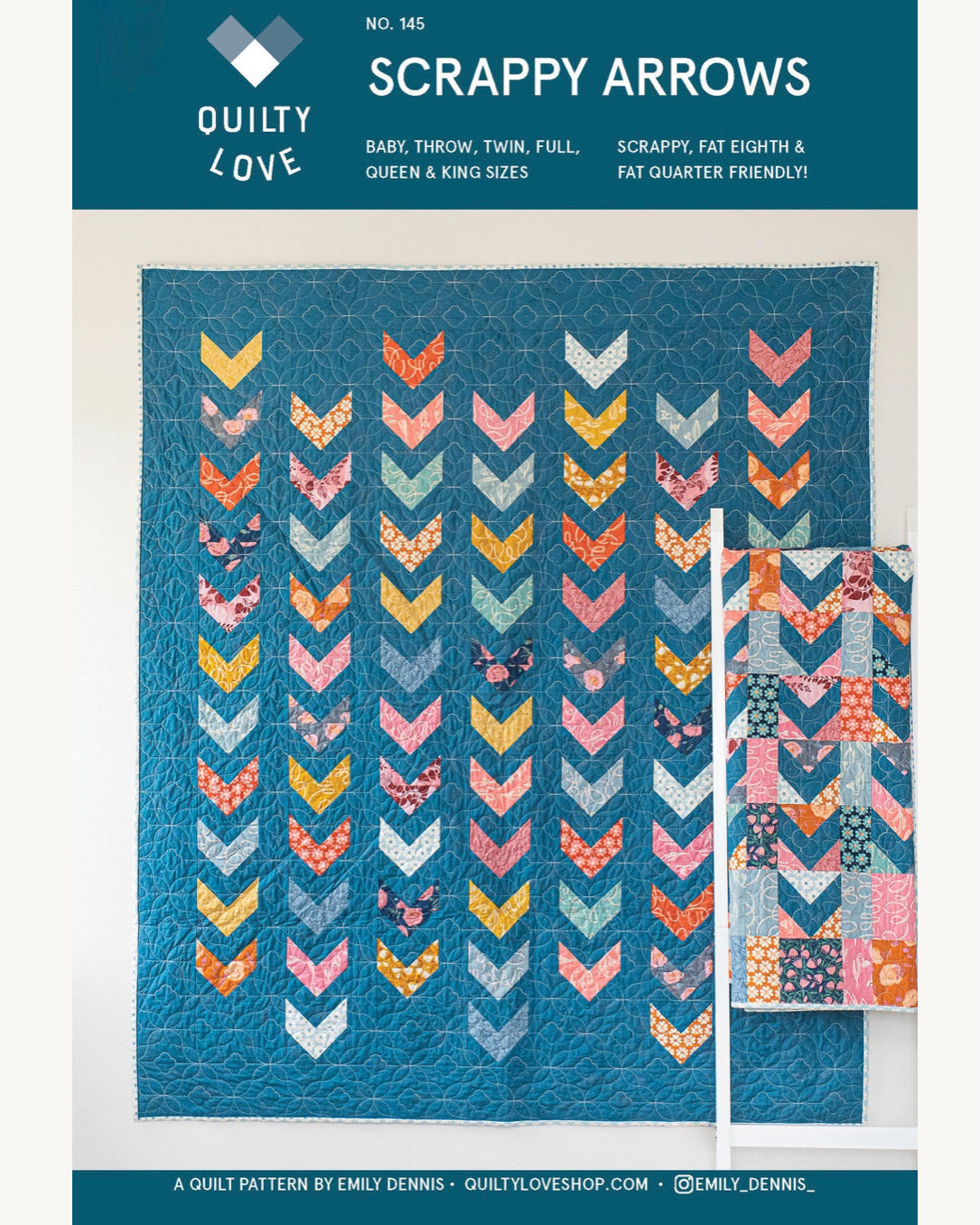 SCRAPPY ARROWS Quilty Love Pattern Stash Buster Quilt by Emily Dennis #145 - Good Vibes Quilt Shop