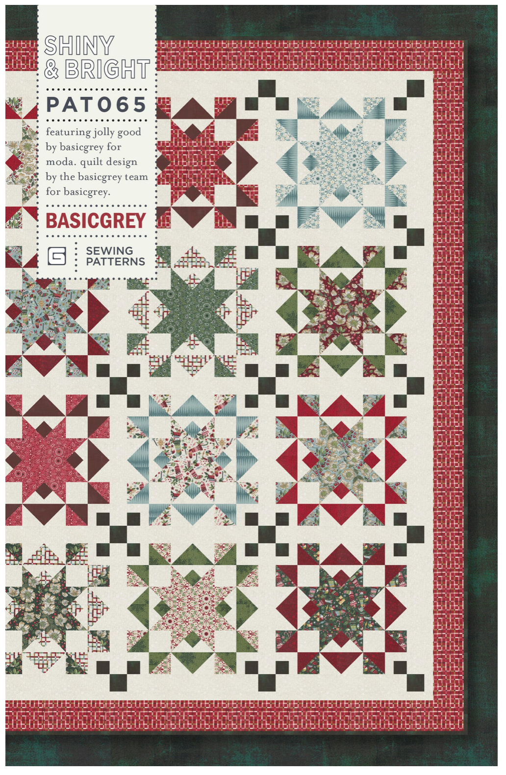 SHINY and BRIGHT Quilt Pattern by Basic Grey - Good Vibes Quilt Shop