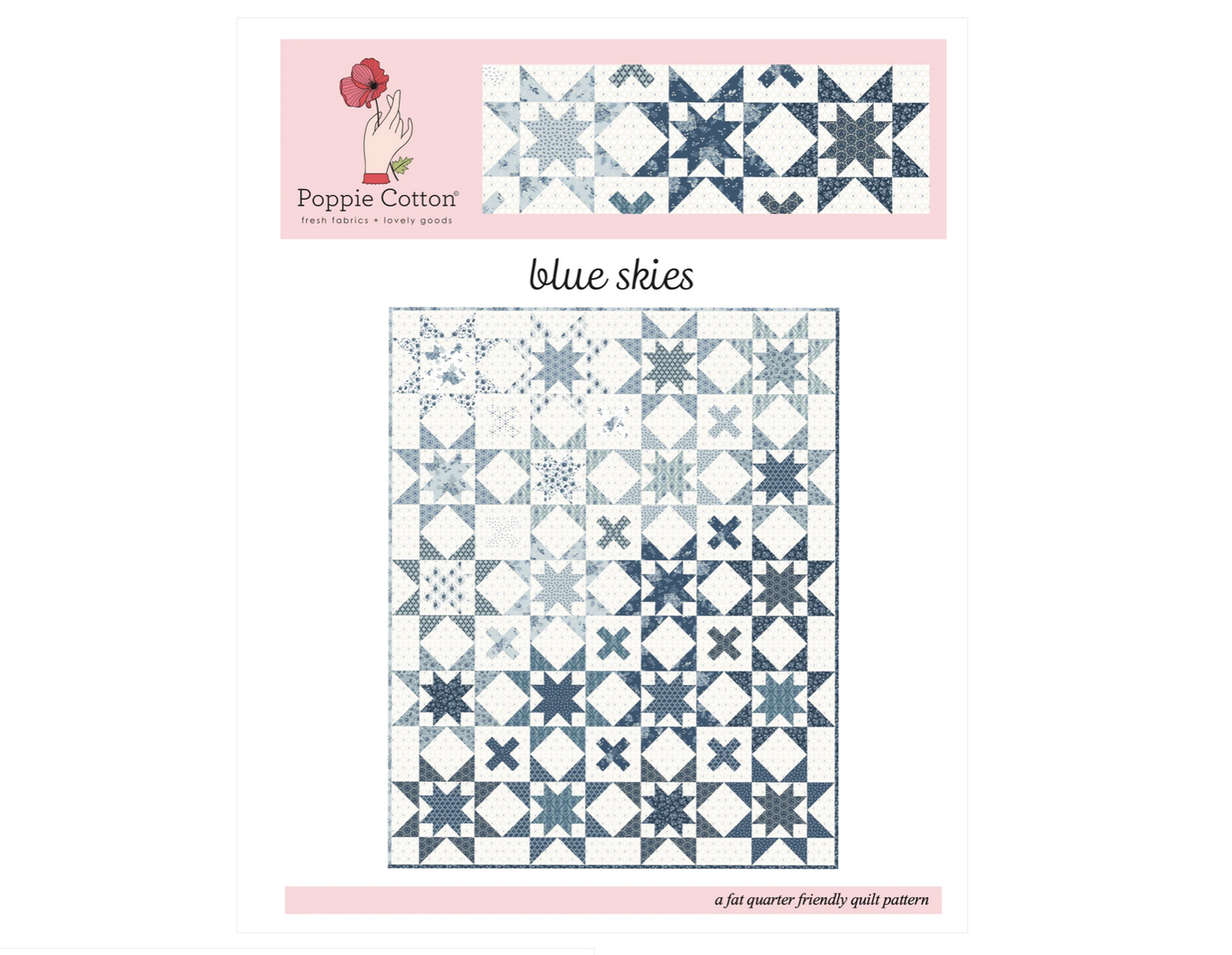 Blue Skies Quilt Pattern, for the Lakeland Blues Collection by Poppie Cotton - Good Vibes Quilt Shop