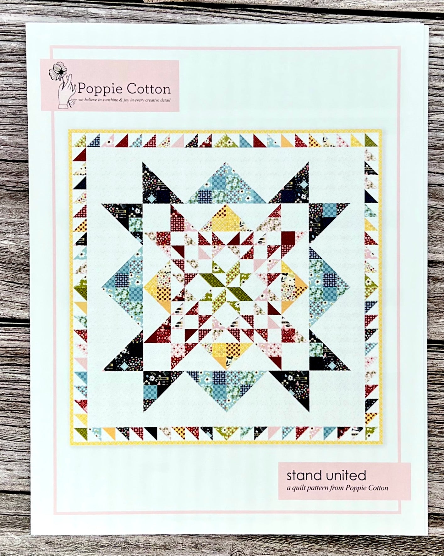 Stand United Quilt Pattern, for any 10" Layercake, Stacker - Good Vibes Quilt Shop