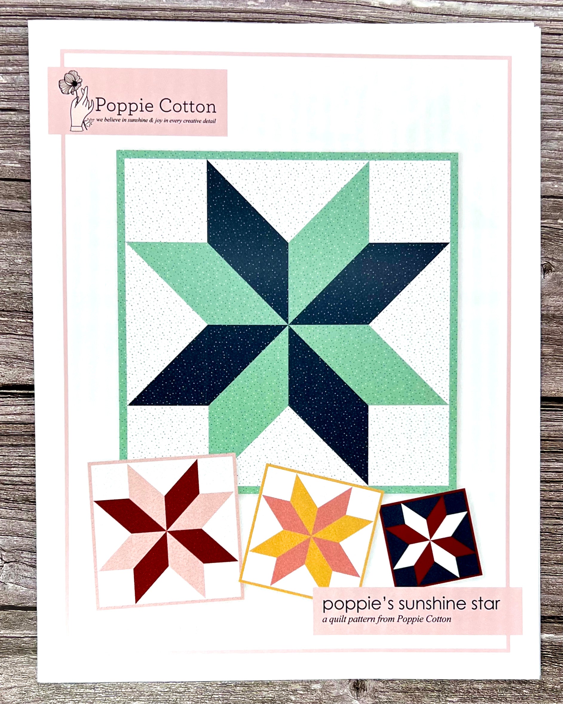 Poppie's Sunshine Star Quilt Pattern - Good Vibes Quilt Shop